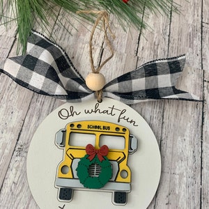 Oh What Fun It Is To Ride Ornament, Oh What Fun School Bus Ornament, 3D Christmas Ornament , School Bus Ornament, Wood Ornament, School Bus