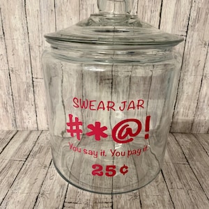 Swear Jar Decal, swear jar savings, jar decal, swear jar piggy bank, Permanent vinyl decal, decal stickers, vinyl decals, jar not included