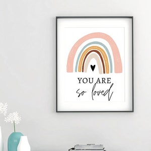 You Are So Loved - Girls Nursery - Watercolor - Girls Room Wall Decor - Rainbow Art- Digital Download Poster