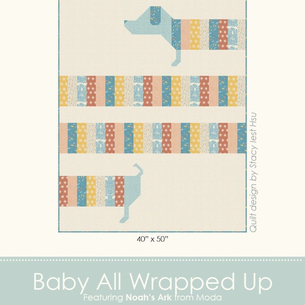 Baby All Wrapped UP Jelly Roll Friendly Stacy Iest Hsu Quilt Pattern PDF