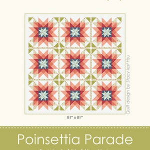 Pointsettia Parade Stacy Iest Hsu Quilt Pattern PDF