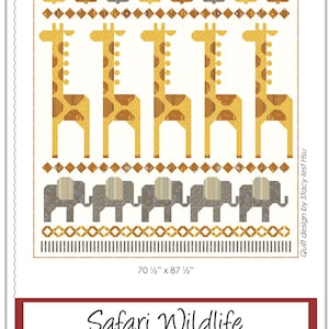 Safari Wildlife Stacy Iest Hsu Quilt Pattern PDF