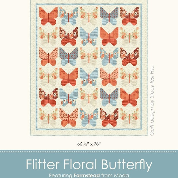 Flitter Floral Butterfly Stacy Iest Hsu Quilt Pattern PDF