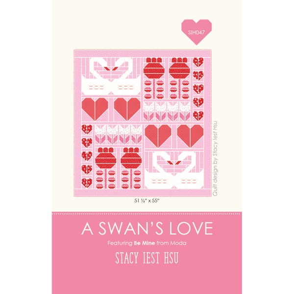A Swan's Love Stacy Iest Hsu Quilt Pattern PDF