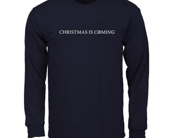 Men's Christmas is Coming, Game of Thrones Parody Long Sleeve T-shirt - Alternative to Christmas Jumper, Xmas Holidays Ugly Sweater - Navy
