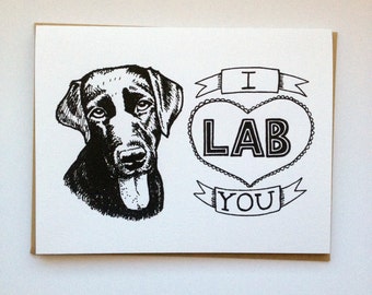 I LAB You- Hand Lettered Greeting Card