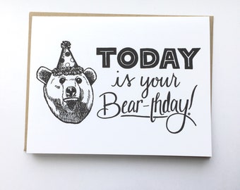 Today is Your BEAR-thday! - Hand Lettered Greeting Card