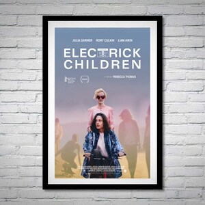 Electrick Children Movie Poster Julia Garner Rory Culkin Liam Aikin