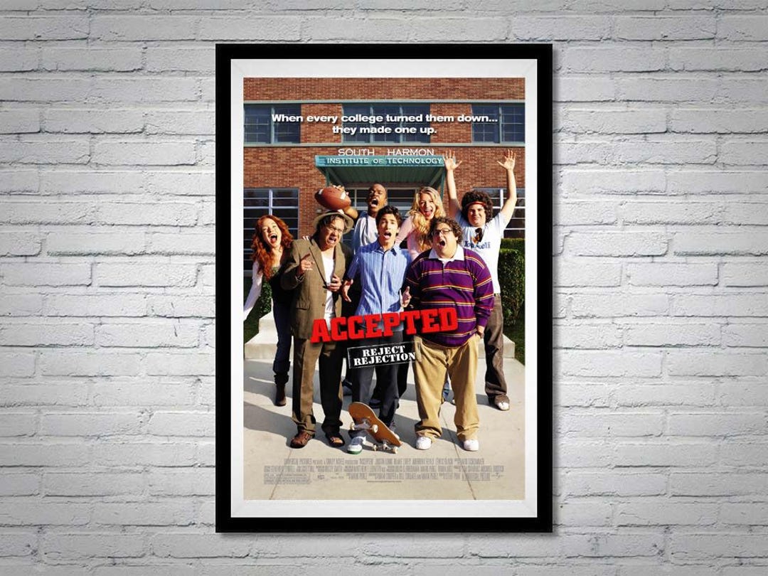 Accepted Movie Poster Justin Long Jonah Hill Blake Lively Etsy Accepted Movie Poster Justin Long Jonah Hill Blake Lively Etsy