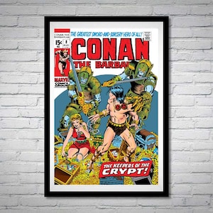 May include: Framed comic book cover of Conan the Barbarian. The cover features a muscular warrior, two armored figures with swords, and a woman in a red dress. Text includes "Conan the Barbarian" and "The Keepers of the Crypt!"