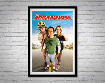 The Benchwarmers Movie Poster David Spade, Jon Heder, Rob Schneider