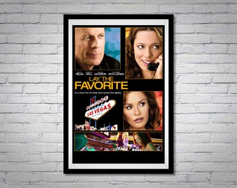 Lay the Favorite Movie Poster Bruce Willis Catherine Zeta Jones