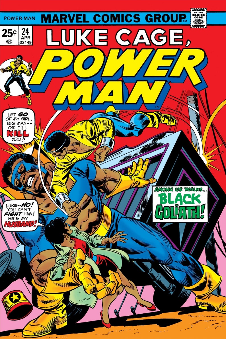 May include: Comic book cover featuring Luke Cage, Power Man, in a blue and yellow costume, fighting a large, muscular man in a black costume. The text on the cover reads "Luke Cage, Power Man" and "Black Goliath".
