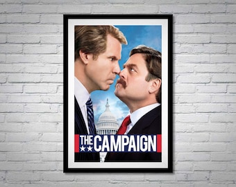 The Campaign Movie Poster Will Ferrell Zach Galifianakis