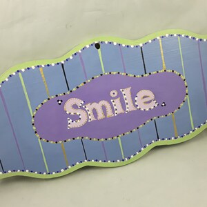 Upbeat Hand Painted Wood Sign