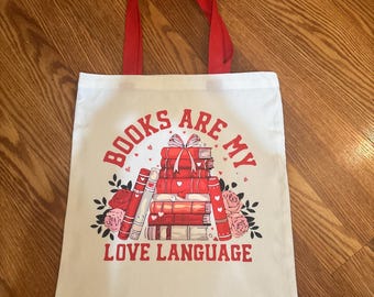 Book Lover Tote Books are my Love Language Reader Valentine’s Day Bag Red Cute