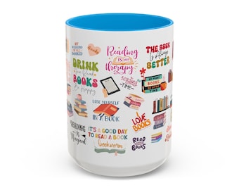Reading Mug: Book Coffee Cup, literature mug, reading sayings (15oz)