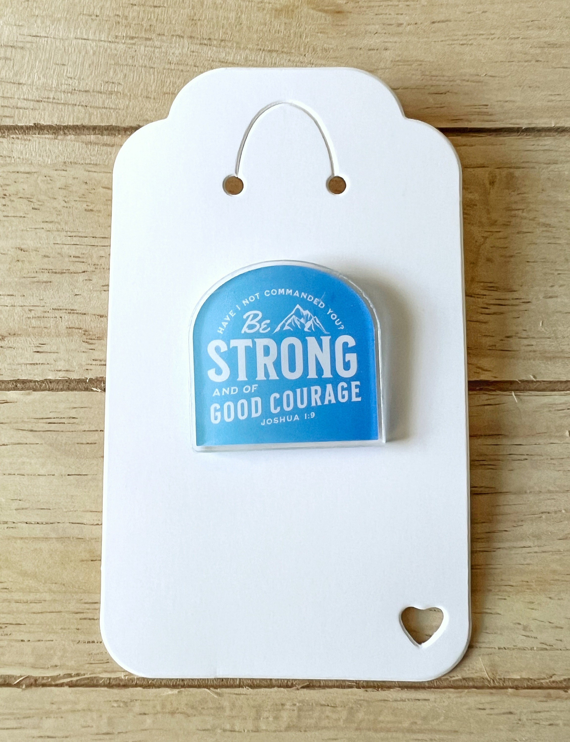 Be Strong and Courageous, Mountain, Bible Verse Pin, Christian, Pins ...