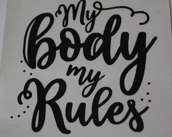 My Body....decal