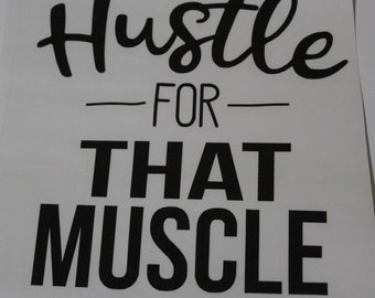 Hustle for that.....decal