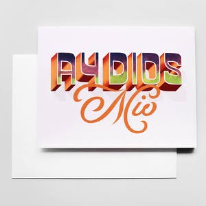 Ay Dios Mio Greeting Card