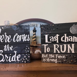 READY TO SHIP: 2pc 10x10 Here comes the Bride & Last chance to run… Wedding Signs for the Star Wars Inspired Wedding.