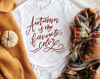 Autumn is my favorite color SVG Hand Lettered, Autumn home decor SVG, Fall SVG, Cricut svg, Silhouette svg,