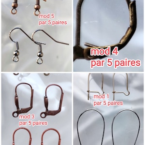 May include: Four different styles of earring hooks, each with five pairs. The hooks are made of metal and come in silver, gold, and copper tones. The text "mod 1 par 5 paires", "mod 3 par 5 paires", "mod 4 par 5 paires", and "mod 5 par 5 paires" is visible in the image.