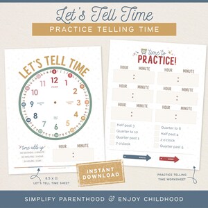 May include: Two printable worksheets for learning to tell time. One features a clock face with numbers and a space to write the hour and minute. The other is a practice worksheet with time-telling exercises.