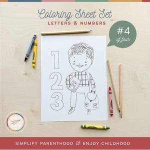 May include: Black and white coloring page featuring a boy holding a book and a backpack with the numbers 1, 2, and 3. The page is titled "Coloring Sheet Set Letters & Numbers #4 of four".