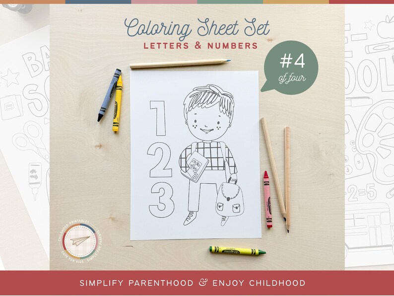 May include: Black and white coloring page featuring a boy holding a book and a backpack with the numbers 1, 2, and 3. The page is titled "Coloring Sheet Set Letters & Numbers #4 of four".