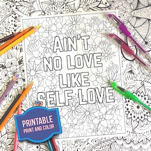 Coloring Page - Ain’t No Love Like Self Love - Sassy Coloring Page - Print and Color - Positive Coloring Pages - Instant Download Coloring
