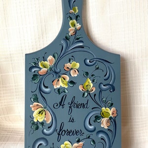 Maple Cutting Board with a Lovely saying and Scrolls of Rosemaled Flowers