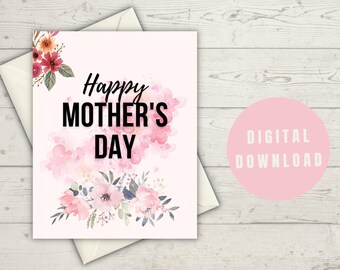 PRINTABLE Mother's Day Floral Card Digital Download, Print at Home Card, Mother's Day Card