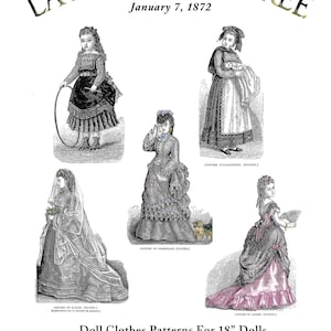 18in 1872 La Mode Illustree Pattern Book  Antique French Fashion Dolls with Ball Gown- Digital Download
