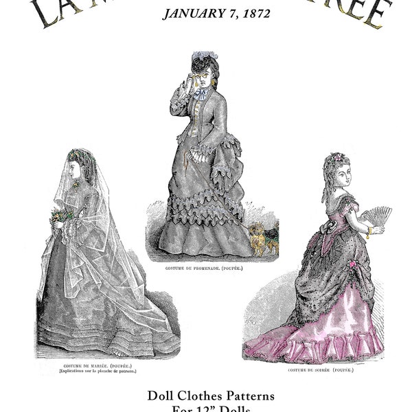 Digital Download - 12in 1872 La Mode Illustree Pattern Book  Antique French Fashion Dolls with Ball Gown