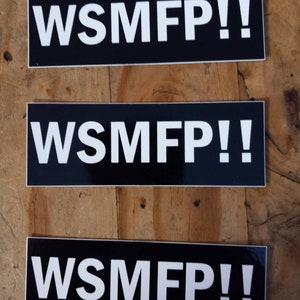 5 för 5!! De ursprungliga WSMFP!! Klistermärkena!!