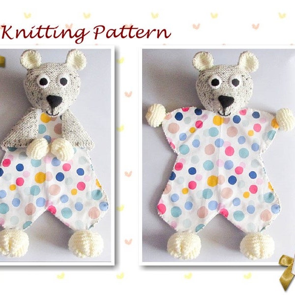 Knitting Pattern, Teddy Bear, Animal Comfort Lovey, Security Blanket, Lovie, Blankie, Comforter, Softie, Baby Gift, Baby Toy