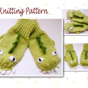 Knitting Pattern Dinosaur Dragon Mittens Animal Mittens Character Mittens Gloves Hand Warmers Novelty Mittens