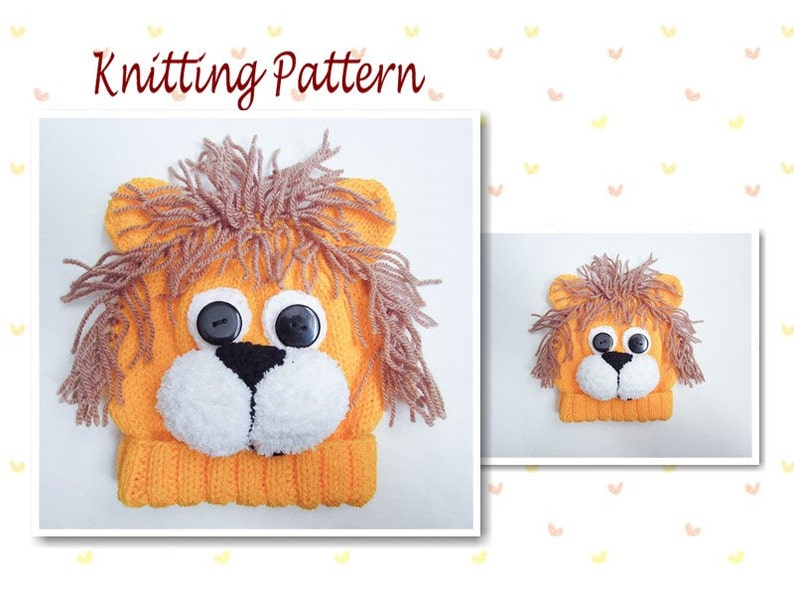 Knitting Pattern Lion Hat Lion Baby Beanie Hat Animal Hat Character Hat Novelty Hat Beanie Hat Baby Hat