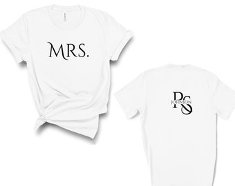 Custom Mr and Mrs Shirt, Future Mrs Tee, Name On Back, Hubby Wifey, Couples Shirts, Gift For Bride, Bride To Be, Wifey Shirt, Just Married