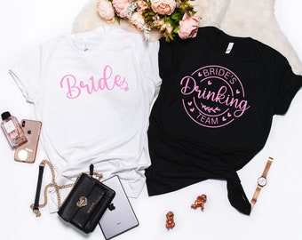 Bride's Drinking Team Shirt, Bridal Party Shirts, Bride Squad Shirt, Bachelorette Drinking Team Shirts, Bride Shirt, Bridesmaid Shirts,