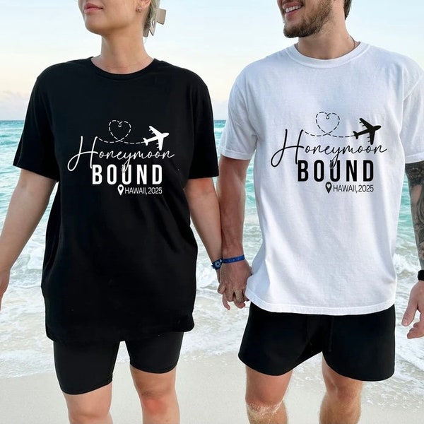 Customized Honeymoon Tee Honeymoon Vacation Shirts Personalized Honeymoon Bound Shirt Matching Couple Tee Just Married Shirt Lovers Vacation