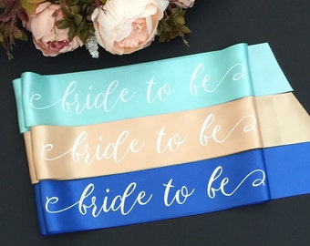 Many colors. Bride to be Sash. Bachelorette Party Sash.Bridesmaid Sash.Bachelorette Party Accessory.Satin Bride Sash- Bride Gift- Bride Sash