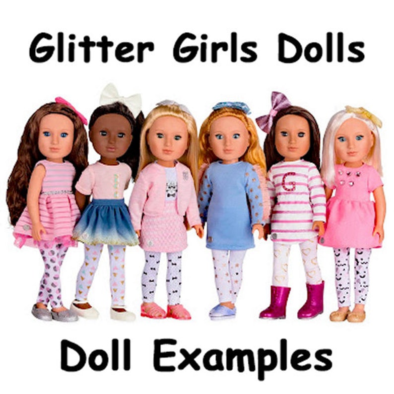 Puede incluir: Se muestran seis mu&ntilde;ecas Glitter Girls, cada una con peinados y atuendos &uacute;nicos. Las mu&ntilde;ecas tienen varios tonos de piel y visten vestidos, tops, faldas y leggings. La imagen incluye el texto "Glitter Girls Dolls" y "Doll Examples".