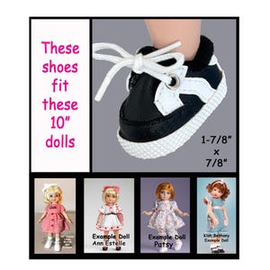 May include: Black and white doll sneaker with white laces. The shoe measures 1-7/8 inches by 7/8 inches. Text reads: "These shoes fit these 10" dolls." Four dolls are shown below the shoe as examples.