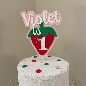 STRAWBERRY Cake Topper Strawberry Party Decorations Berry 1st Birthday smash cake topper Shortcake Personalized Name First Birthday ANY AGE