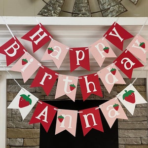 Strawberry First Birthday Decorations Berry First Birthday Happy Birthday Name Banner 1st Birthday 2nd 3rd 4th 5th etc Personalized Banner