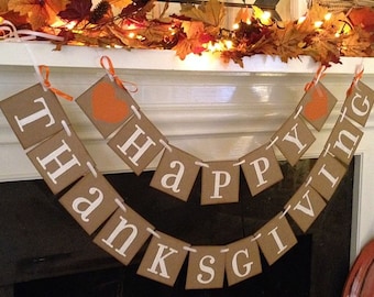 HAPPY THANKSGIVING Banner Thanksgiving Decorations Fall Decor Holiday Decorations Thanksgiving Garland Thankful Give Thanks Garland