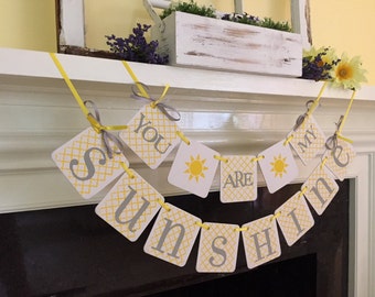 sunshine sign garland Baby shower decor CUSTOM COLORS Choose your color Birthday Banner Nursery room decor You Are My Sunshine Banner